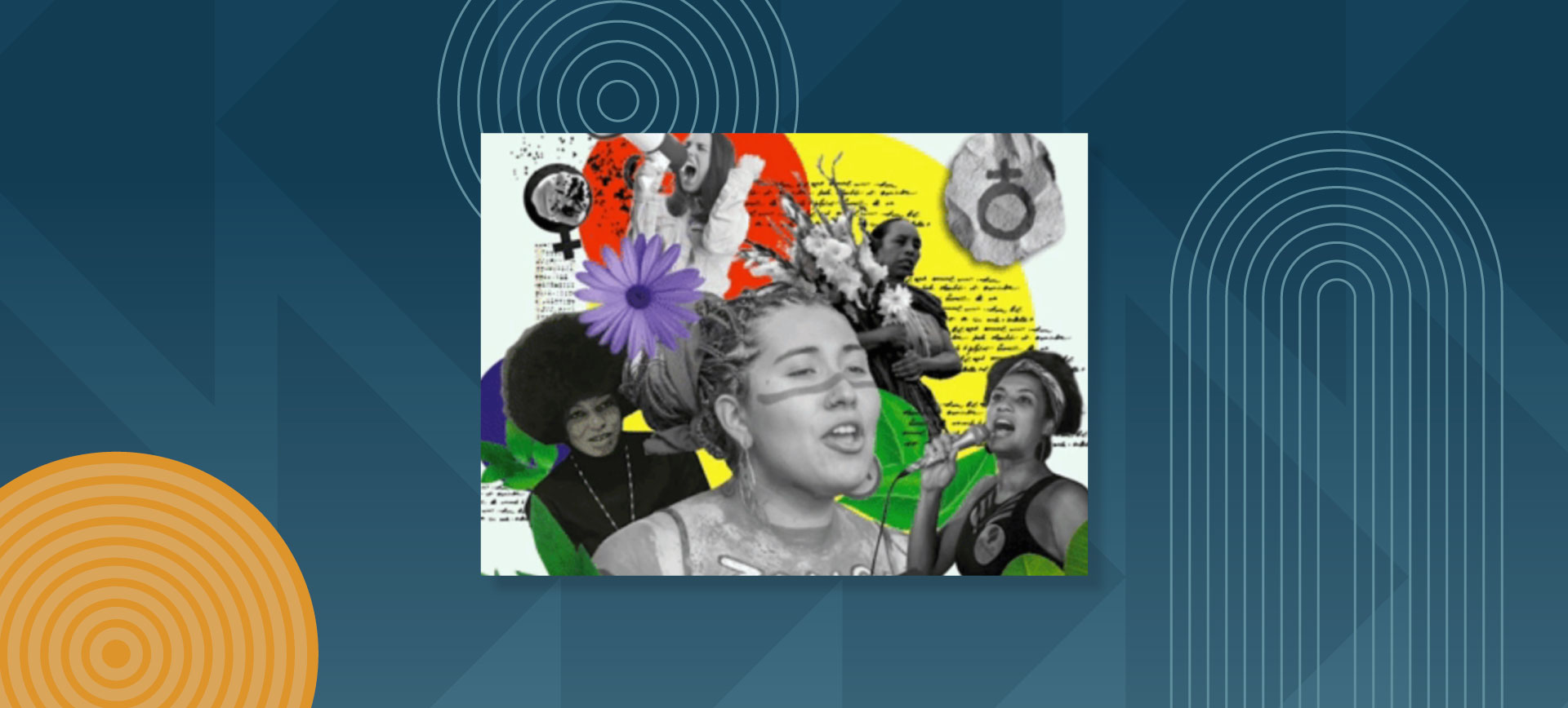 Colorful collage featuring Indigenous and Afro-descendant women advocating, singing, and protesting, with symbolic elements like flowers, leaves, and feminist icons.